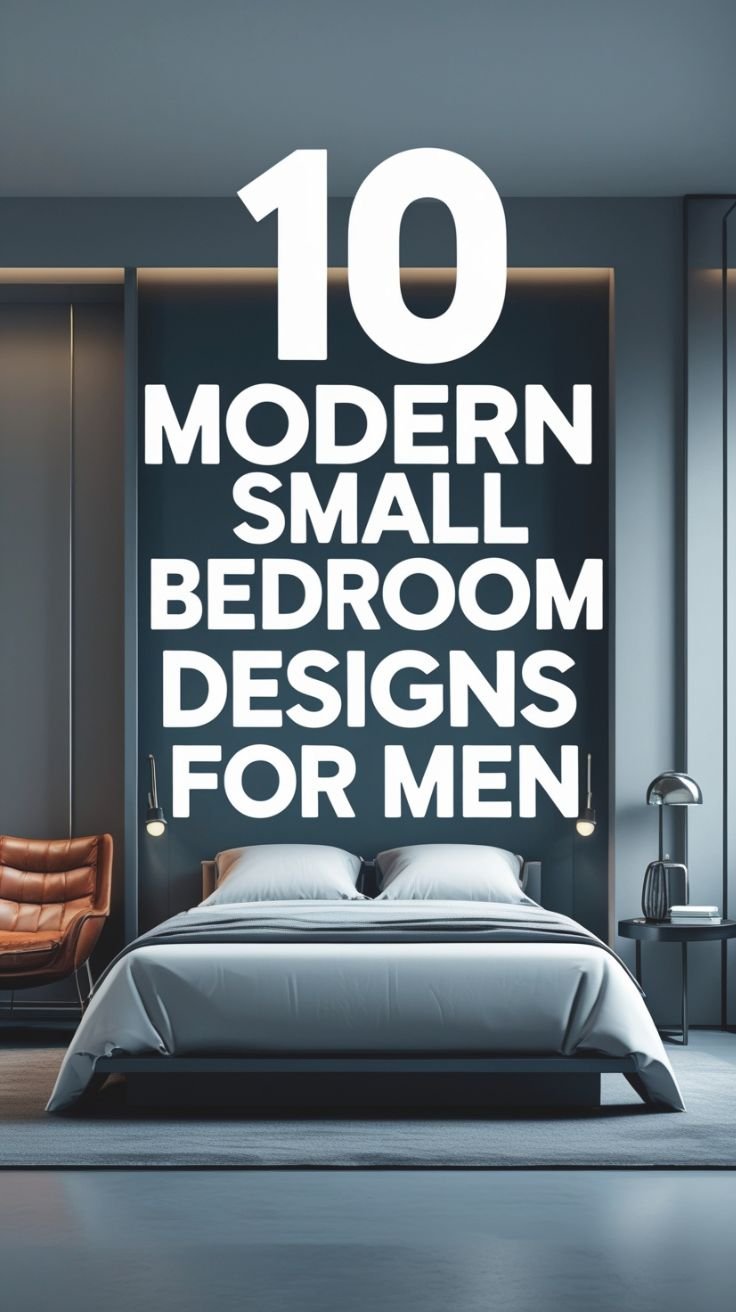Modern Small Bedroom Designs for Men