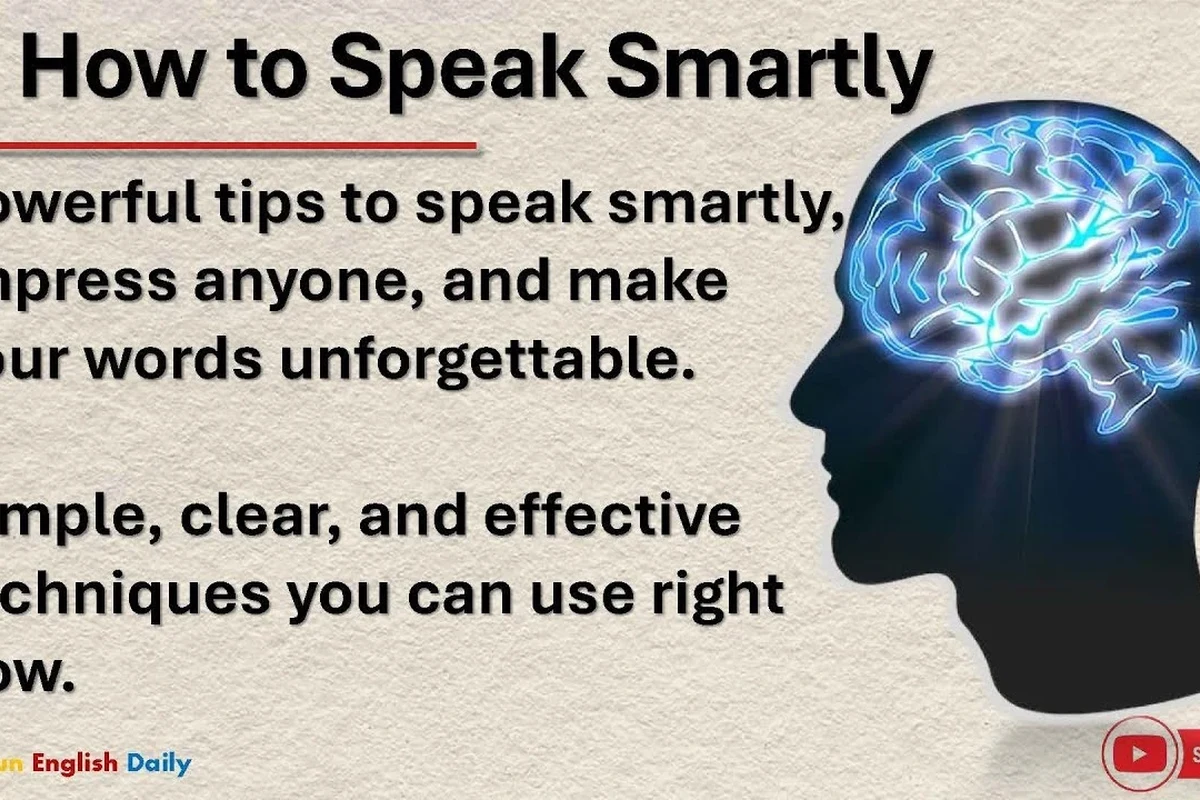How to Speak Smartly: Practical Tips for Everyday 3 how to speak smartly