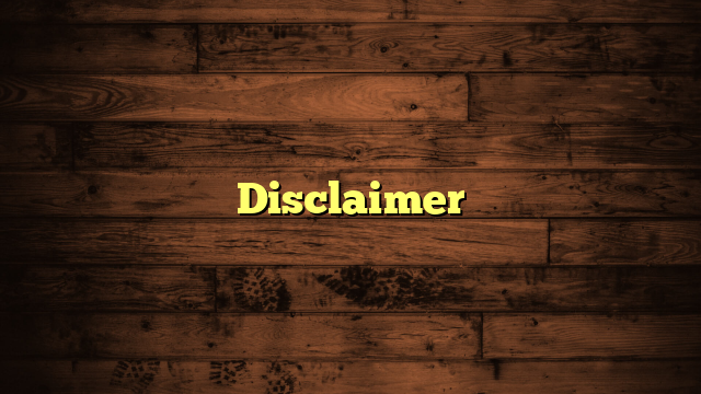 Disclaimer 1 Disclaimer