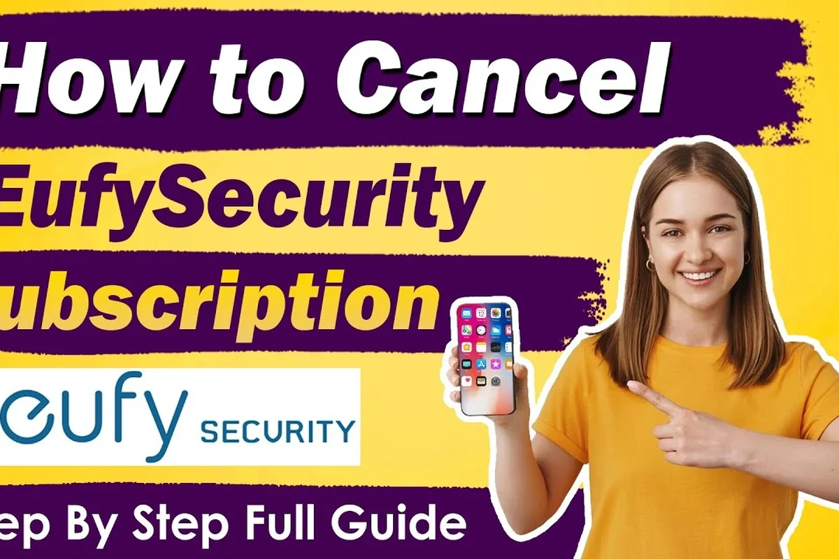 How to Cancel Eufy Subscription: Step-by-step Instructions 3 how to cancel eufy subscription